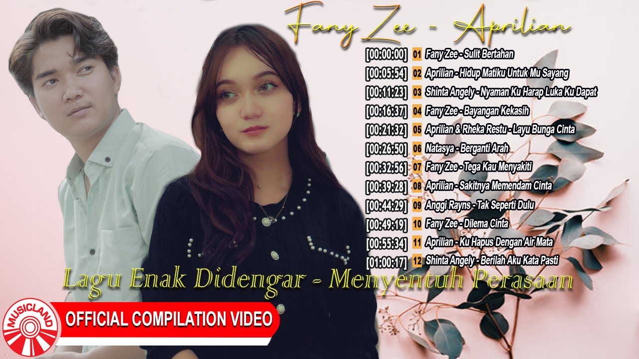 Lagu Enak Didengar - Menyentuh Perasaan!! ~ Fany Zee ~ Aprilian [Official Compilation Video HD]