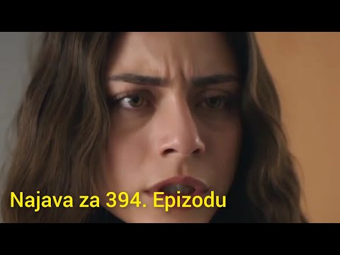 Najava za 394. Epizodu (sa prevodom) Fatalna Ljubav - Emanet