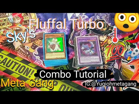 Yu-Gi-Oh! Meta Gang Sky's "Fluffal Turbo" COMBO TUTORIAL MR5 August 16 2020