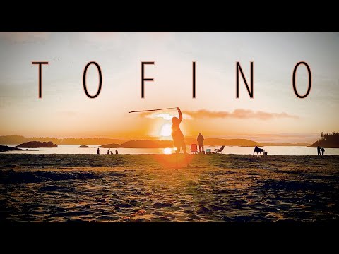 Tofino - Tons of Amazing Food Plus The Best Beaches In Canada