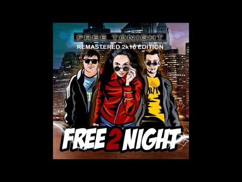 FREE 2 NIGHT - STAY THE SAME (EURODANCE 2013)