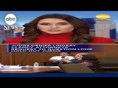 Judge denies Lindsay Clancy attorneys' request to question lone hold-out juror