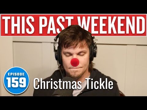 That Christmas Tickle | This Past Weekend w/ Theo Von #159 video thumbnail