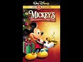 Opening And Closing To Mickey S Once Upon A Christmas VHS 2000
