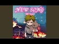 New Song (Sped Up)