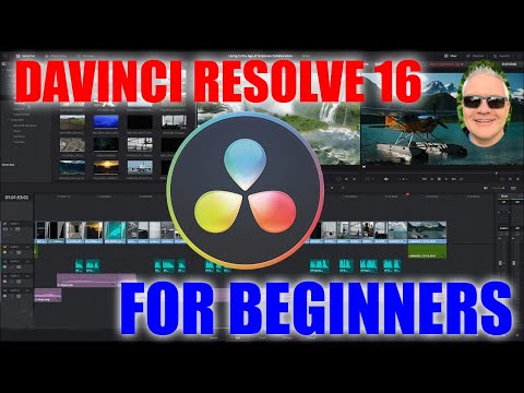 DaVinci Resolve 16 for Beginners - Be Up And Running in 30 Minutes