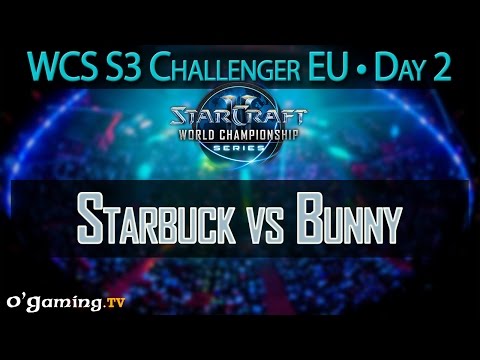 Starbuck vs Bunny - WCS 2015 Season 3 - EU Challenger - Day 2