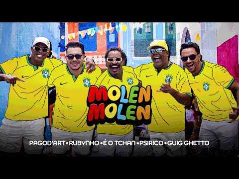 MOLEN-MOLEN - Psirico, É o Tchan, Guig Ghetto, Rubynho e Pagod'art [Clipe Oficial]