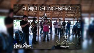 El Hijo del Ingeniero - La Septima Banda (En Vivo)