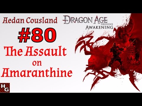Dragon Age: Awakening (80) The Assault on Amaranthine