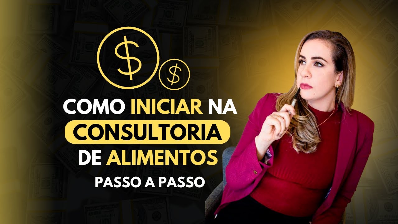 O que um Nutricionista precisa para Iniciar na Consultoria de Alimentos em 2024