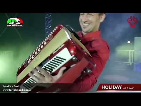 Giuseppe SPINELLI - HOLIDAY (Balliamoci Sopra "GRAN GALA’ DELLA FISARMONICA" Arena ALPE ADRIA)