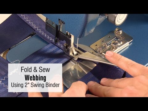 Folding & Sewing Webbing using the Sailrite 2" Swing Away Binder