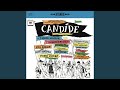 Candide, Act I (Remastered) : Glitter and be Gay