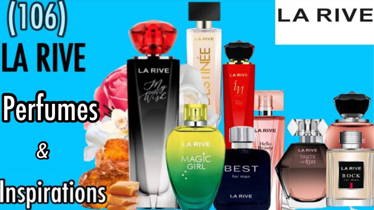 LA RIVE Perfume Dupes Clones and Inspirations | Over 100 LA RIVE Perfumes | My Perfume Collection