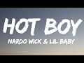Nardo Wick Lil Baby Hot Boy Lyrics