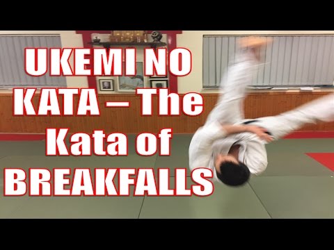 UKEMI NO KATA - The Kata of Breakfalls