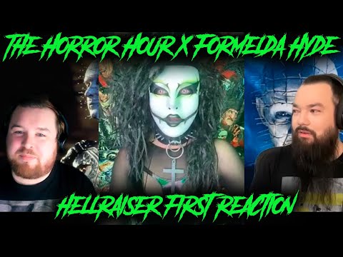 First Reaction to Hellraiser 1-4 with Formelda Hyde 666