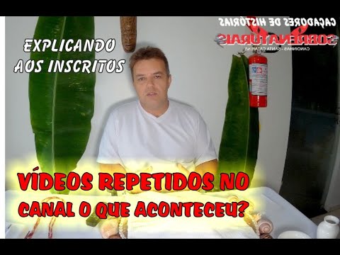 O QUE ACONTECEU QUE REPETIU VÍDEOS NO CANAL