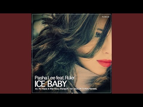 Ice Baby (No Hopes & Wan Roux Remix)