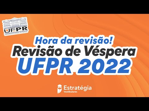 Revisão de Véspera UFPR 2022