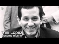 Trini Lopez - Besame Mucho (HQ Audio)
