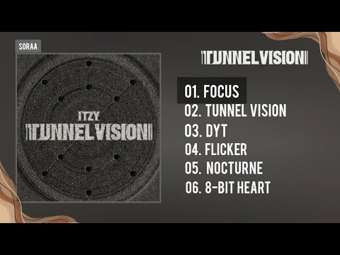 [Full album] ITZY - TUNNEL VISION - Playlist 
