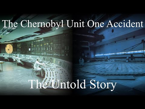 The 1982 Chernobyl Unit One Accident: The Untold Story