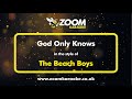 The Beach Boys - God Only Knows - Karaoke Version from Zoom Karaoke