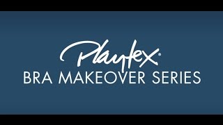 Playtex Bra Makeover 2012 Teaser Video