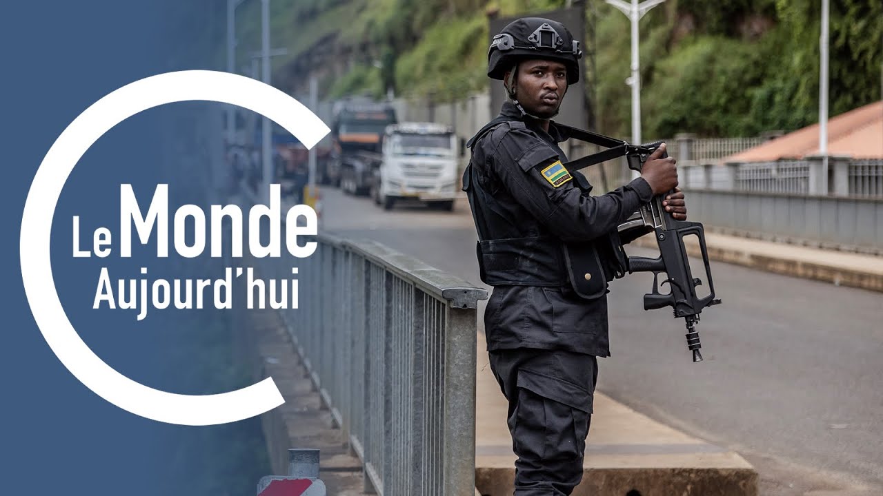 Le Monde Aujourd'hui : le Rwanda sous pression pour se retire de la RDC