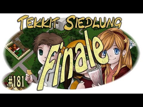 Die Tekkitsiedlung - Das Finale einer verrückten Siedlung 【DE-HD】#181