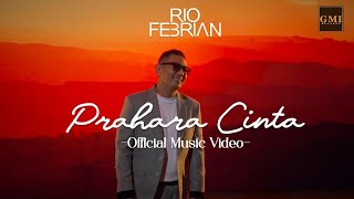 Download lagu RIO FEBRIAN - PRAHARA CINTA |  MUSIC VIDEO mp3 Download lagu RIO FEBRIAN - PRAHARA CINTA |  MUSIC VIDEO mp3