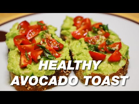 Healthy Avocado Toast Recipe for Quick and Easy Breakfast