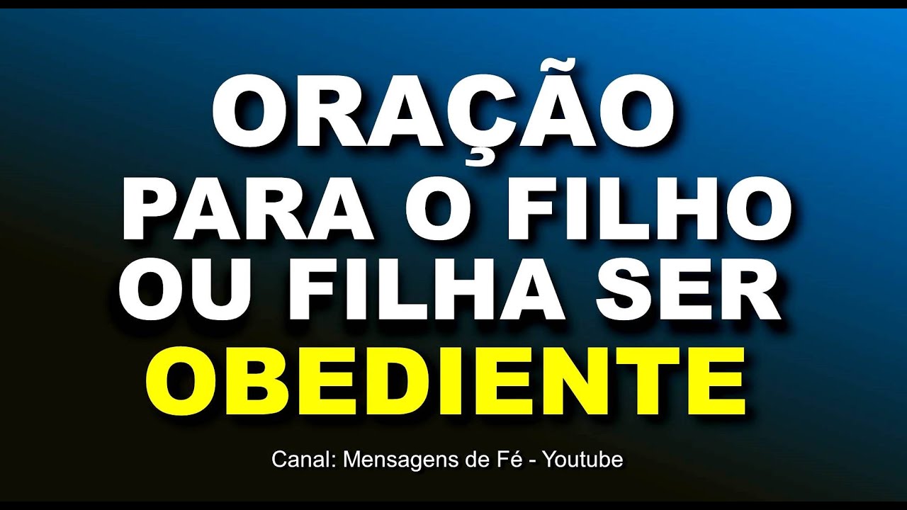 oração para o filho ou filha ser obediente