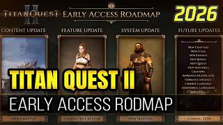 Titan Quest 2 Huge Updates Before 1.0 - Early Access Roadmap