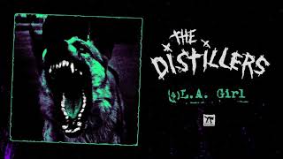 The Distillers - &quot;L.A. Girl&quot; (2020 Remaster)