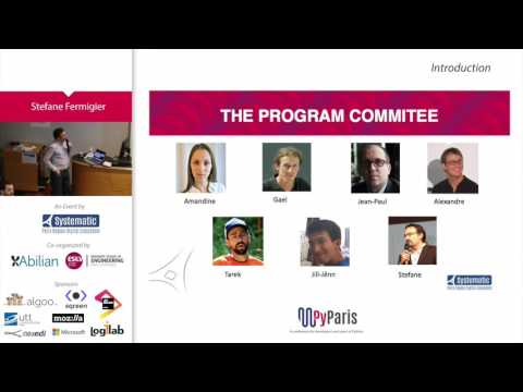 PyParis 2017 - General Introduction by Stefane Fermigier
