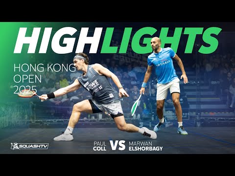🏴󠁧󠁢󠁥󠁮󠁧󠁿 Ma. ElShorbagy v Coll 🇳🇿 | Hong Kong Open 2025 | QUARTER FINAL HIGHLIGHTS