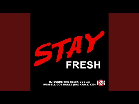 Stay Fresh