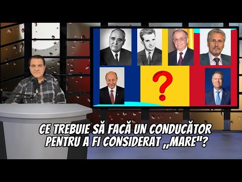 Ce trebuie să facă un conducător pentru a fi considerat „mare”