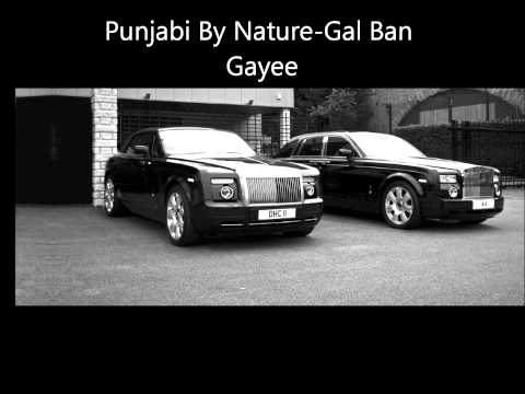 Punjabi By Nature-Gal Ban Gaye