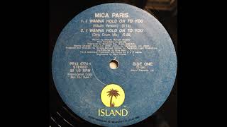 Mica Paris – I Wanna Hold On To You (Album Version)