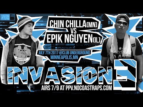 Chin Chilla vs Epik Nguyen - No Coast Raps | Invasion 3