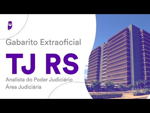 Gabarito Extraoficial TJ RS – Analista do Poder Judiciário – Área Judiciária