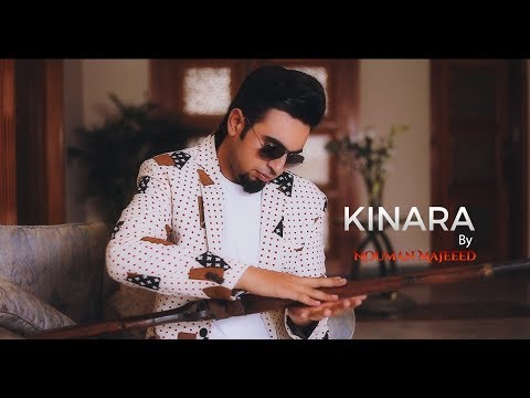 KINARA - OFFICIAL VIDEO - NOUMAN MAJEED (2017)