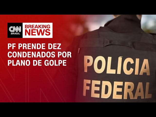 Após fuga de Silvinei, PF prende dez condenados por plano de golpe | CNN NEWSROOM