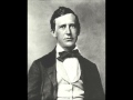 Stephen Foster - Come Where My Love Lies Dreaming