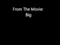 Heart and soul: Theme From The Movie Big 