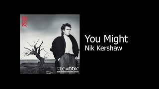 You Might - Nik Kershaw (Karaoke)